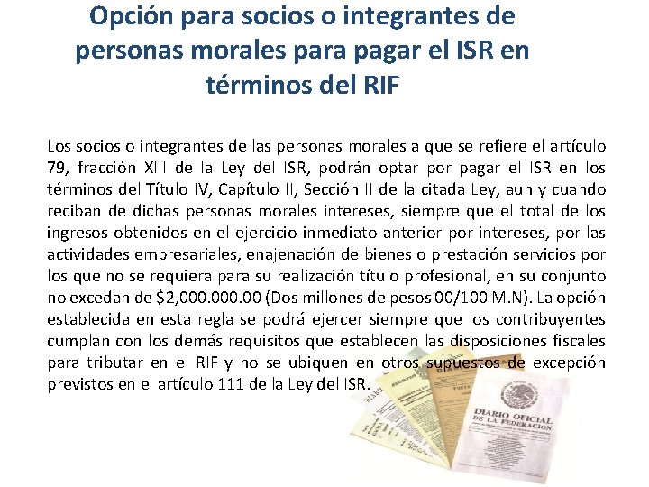 Opción para socios o integrantes de personas morales para pagar el ISR en términos