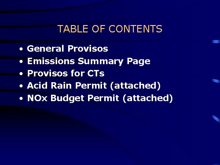 TABLE OF CONTENTS • • • General Provisos Emissions Summary Page Provisos for CTs TABLE OF CONTENTS • • • General Provisos Emissions Summary Page Provisos for CTs