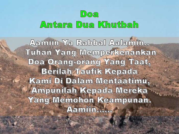 Doa Antara Dua Khutbah Aamiin Ya Rabbal Aalamin. . Tuhan Yang Memperkenankan Doa Orang-orang