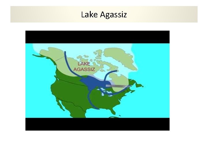 Lake Agassiz 