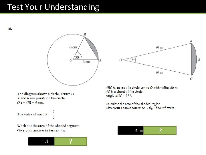 Test Your Understanding ? ? Test Your Understanding ? ?