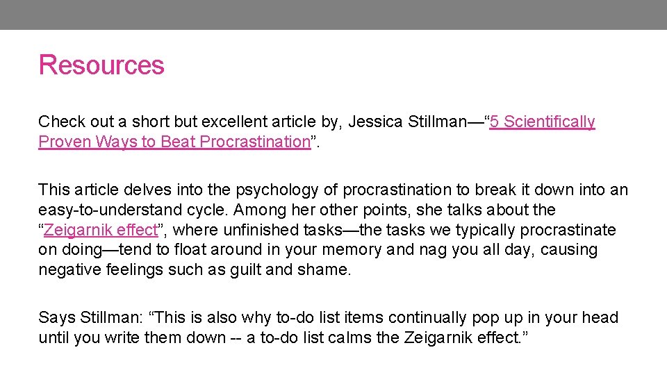 Resources Check out a short but excellent article by, Jessica Stillman—“ 5 Scientifically Proven Resources Check out a short but excellent article by, Jessica Stillman—“ 5 Scientifically Proven