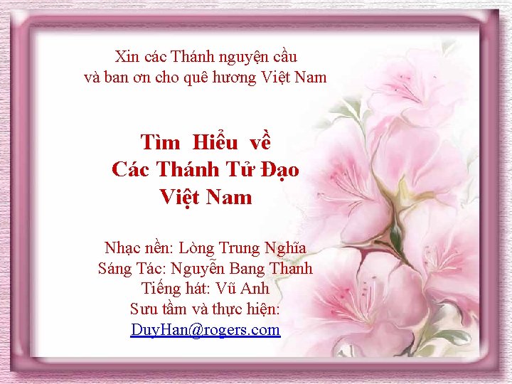 Xin các Thánh nguyện cầu và ban ơn cho quê hương Việt Nam Tìm