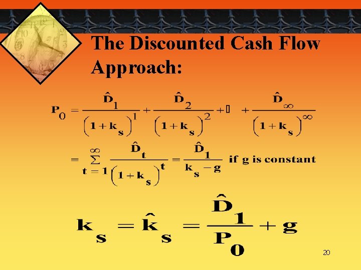 Chapter 9 The Cost of Capital The Cost