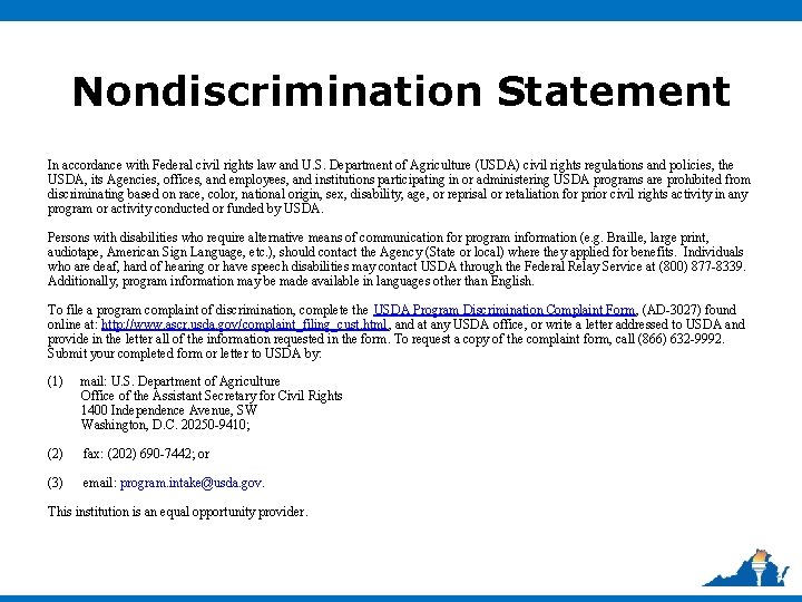 Nondiscrimination Statement In accordance with Federal civil rights law and U. S. Department of