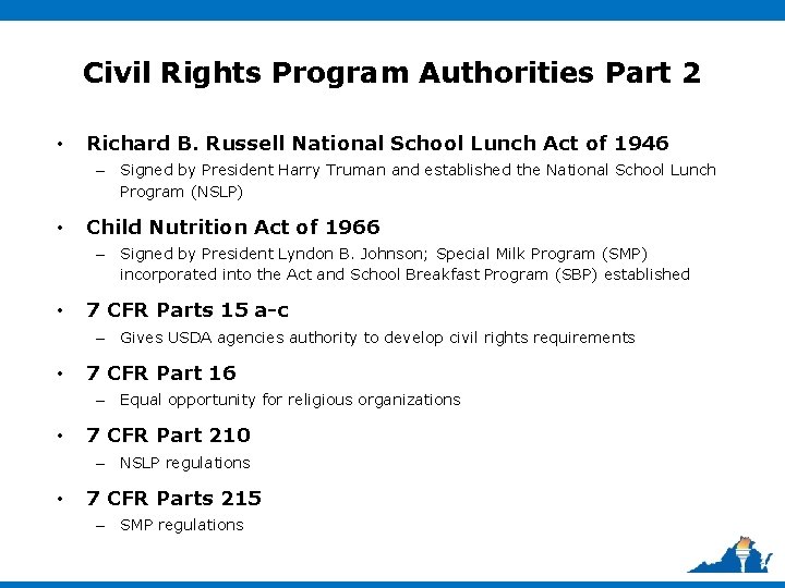 Civil Rights Program Authorities Part 2 • Richard B. Russell National School Lunch Act