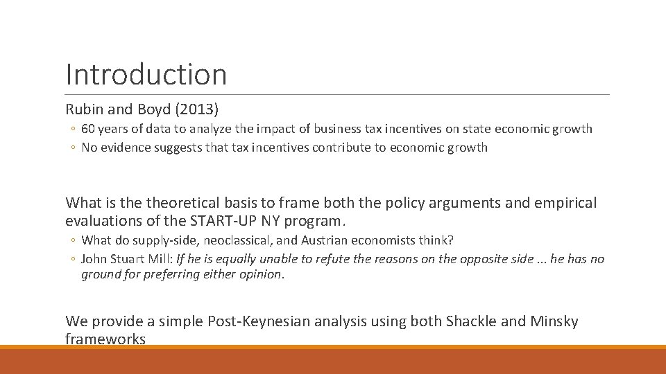 Introduction Rubin and Boyd (2013) ◦ 60 years of data to analyze the impact Introduction Rubin and Boyd (2013) ◦ 60 years of data to analyze the impact