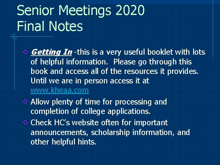 Senior Meetings 2020 Final Notes Getting In -this is a very useful booklet with