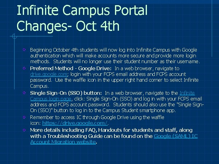 Infinite Campus Portal Changes- Oct 4 th Beginning October 4 th students will now
