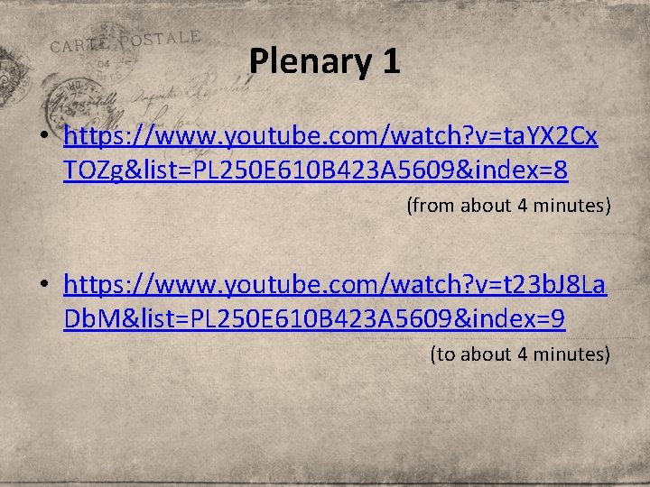 Plenary 1 • https: //www. youtube. com/watch? v=ta. YX 2 Cx TOZg&list=PL 250 E