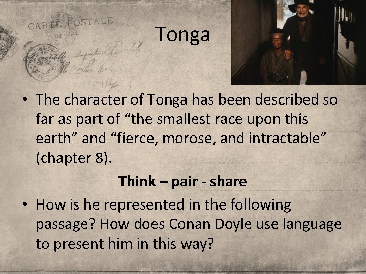 Tonga • The character of Tonga has been described so far as part of