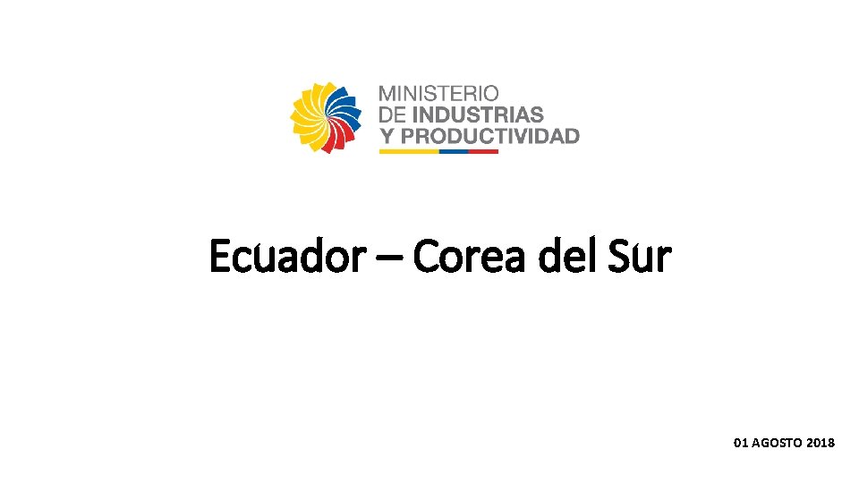 Ecuador – Corea del Sur 01 AGOSTO 2018 