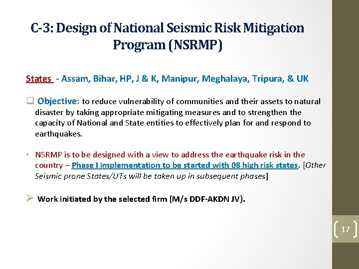 C-3: Design of National Seismic Risk Mitigation Program (NSRMP) States - Assam, Bihar, HP, C-3: Design of National Seismic Risk Mitigation Program (NSRMP) States - Assam, Bihar, HP,