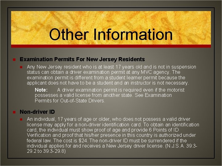 Other Information n Examination Permits For New Jersey Residents n n Any New Jersey