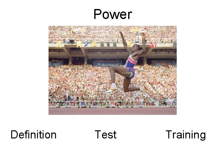 Power Definition Test Training 