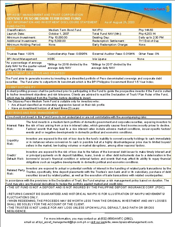  BPI ASSET MANAGEMENT AND TRUST CORPORATION Trustee Fees: 1. 00% ODYSSEY PESO MEDIUM-TERM