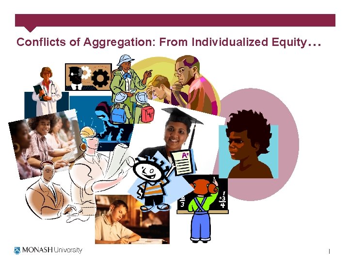 Conflicts of Aggregation: From Individualized Equity… 