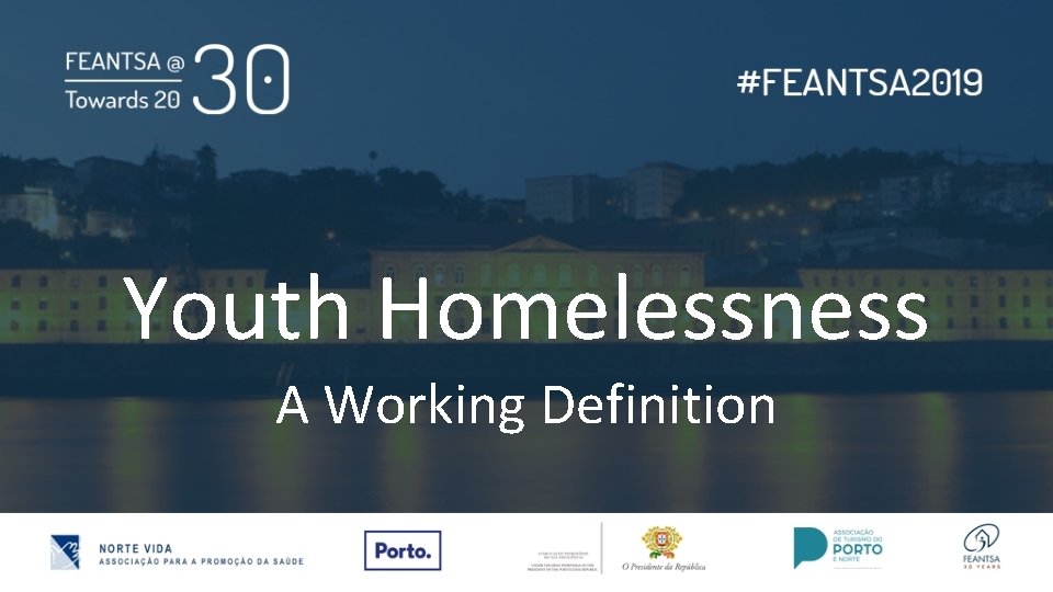 Youth Homelessness A Working Definition 