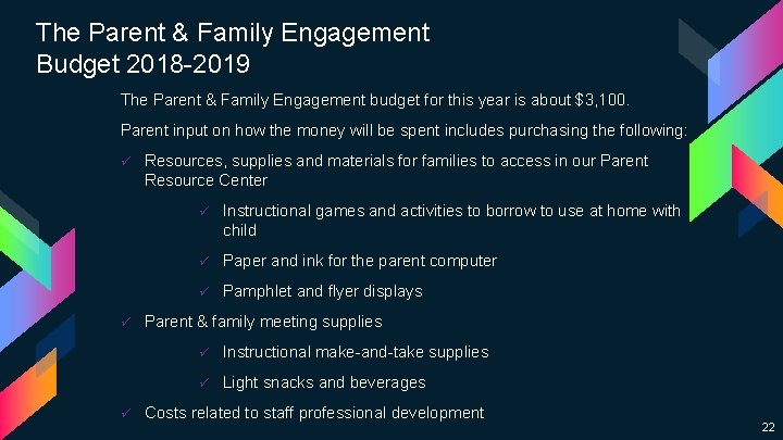 The Parent & Family Engagement Budget 2018 -2019 The Parent & Family Engagement budget