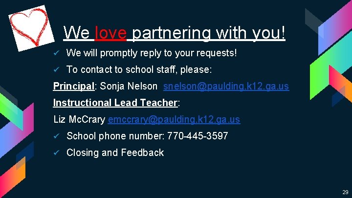 We love partnering with you! ü We will promptly reply to your requests! ü