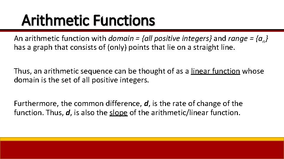 Arithmetic Functions An arithmetic function with domain = {all positive integers} and range =