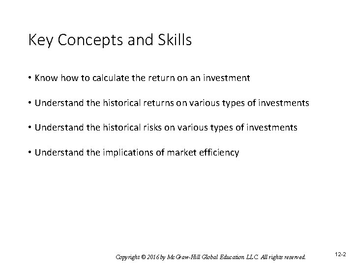 Key Concepts and Skills • Know how to calculate the return on an investment