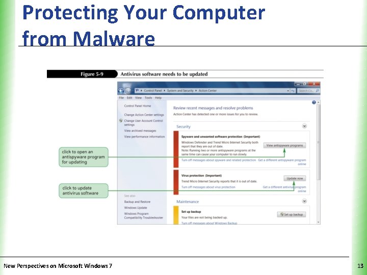 Protecting Your Computer from Malware New Perspectives on Microsoft Windows 7 XP 13 