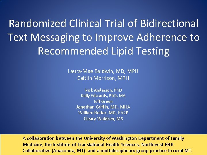 Randomized Clinical Trial of Bidirectional Text Messaging to Improve Adherence to Recommended Lipid Testing