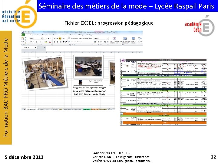 Séminaire des métiers de la mode – Lycée Raspail Paris Formation BAC PRO Métiers