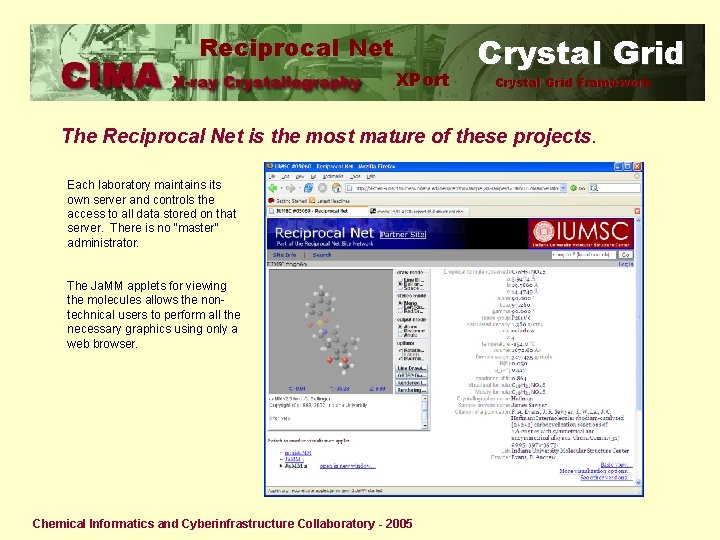 Reciprocal Net XPort Crystal Grid Framework The Reciprocal Net is the most mature of