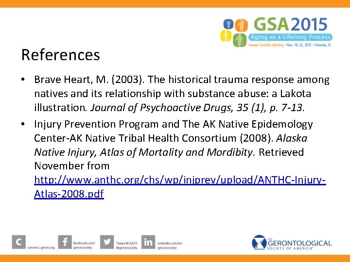 References • Brave Heart, M. (2003). The historical trauma response among natives and its References • Brave Heart, M. (2003). The historical trauma response among natives and its