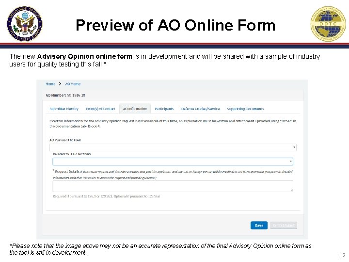 Preview of AO Online Form The new Advisory Opinion online form is in development