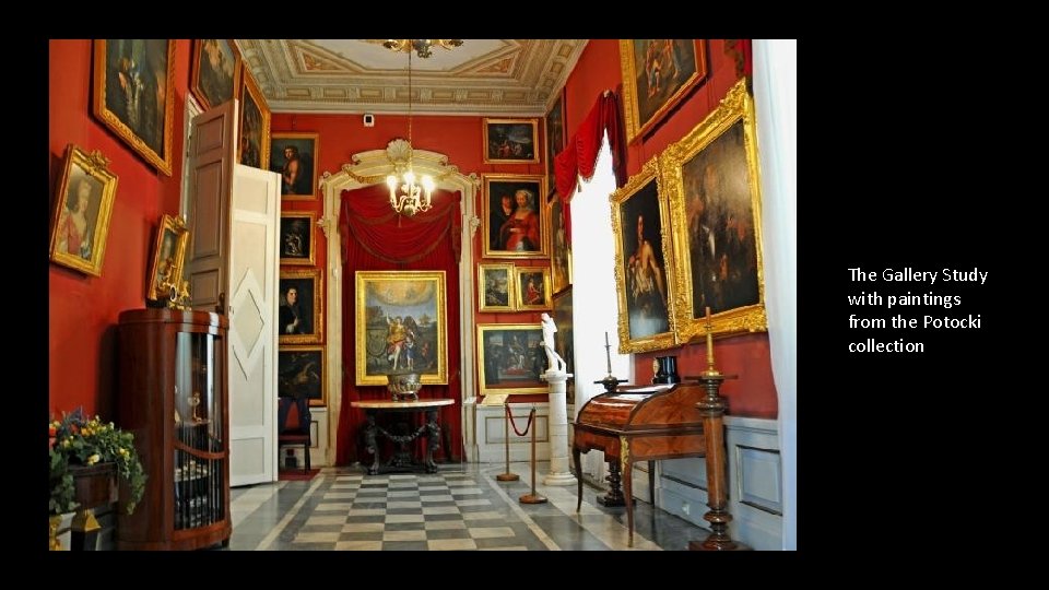 The Gallery Study with paintings from the Potocki collection 