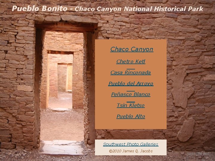 Pueblo Bonito - Chaco Canyon National Historical Park Chaco Canyon Chetro Ketl Casa Rinconada