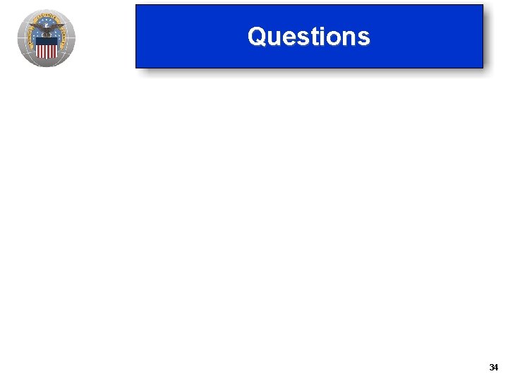 Questions 34 Questions 34