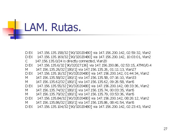 LAM. Rutas. D EX C D EX M M D EX 147. 156. 135.
