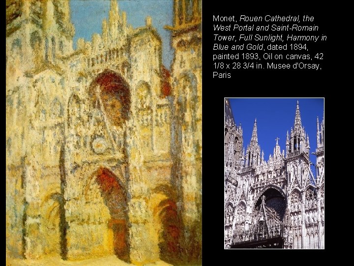 Monet, Rouen Cathedral, the West Portal and Saint-Romain Tower, Full Sunlight, Harmony in Blue