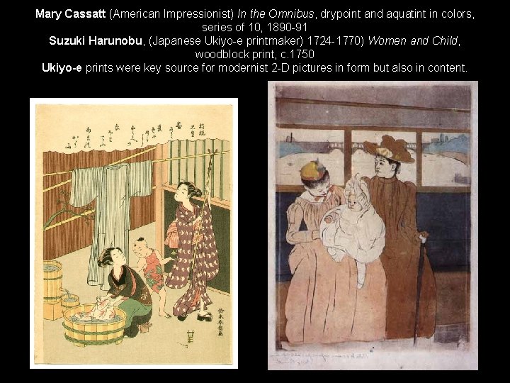 Mary Cassatt (American Impressionist) In the Omnibus, drypoint and aquatint in colors, series of