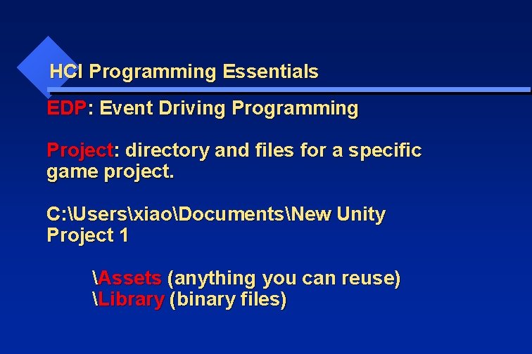 HCI Programming Essentials EDP: Event Driving Programming Project: directory and files for a specific