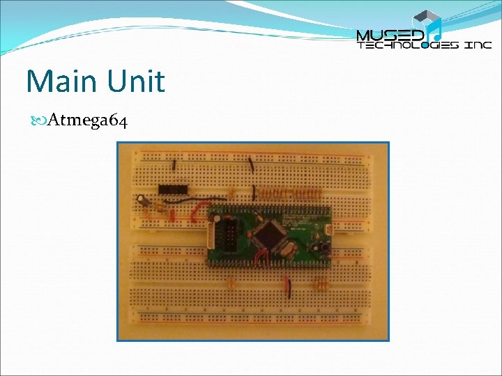 Main Unit Atmega 64 