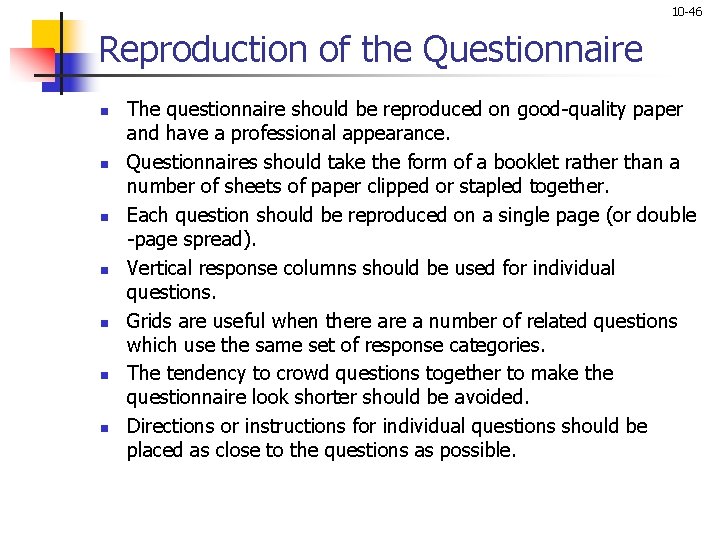 10 -46 Reproduction of the Questionnaire n n n n The questionnaire should be 10 -46 Reproduction of the Questionnaire n n n n The questionnaire should be