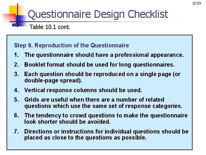 10 -59 Questionnaire Design Checklist Table 10. 1 cont. Step 9. Reproduction of the 10 -59 Questionnaire Design Checklist Table 10. 1 cont. Step 9. Reproduction of the