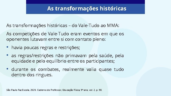 As transformações históricas – do Vale-Tudo ao MMA: As competições de Vale-Tudo eram eventos