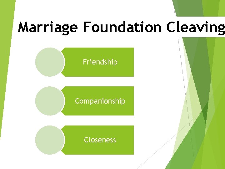 Marriage Foundation Cleaving Friendship Companionship Closeness Marriage Foundation Cleaving Friendship Companionship Closeness