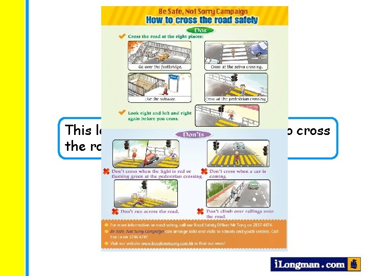 This leaflet is telling children how to cross the road safely. 