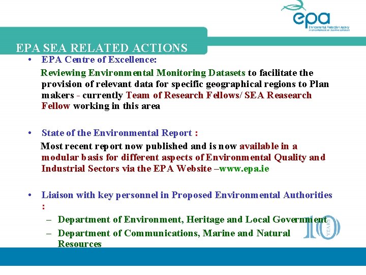 EPA SEA RELATED ACTIONS • EPA Centre of Excellence: Reviewing Environmental Monitoring Datasets to