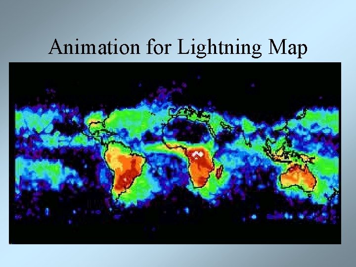 Animation for Lightning Map 