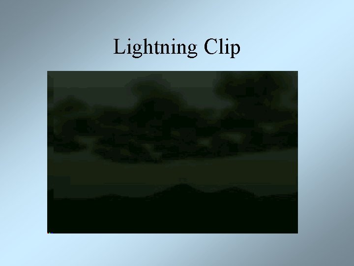 Lightning Clip 