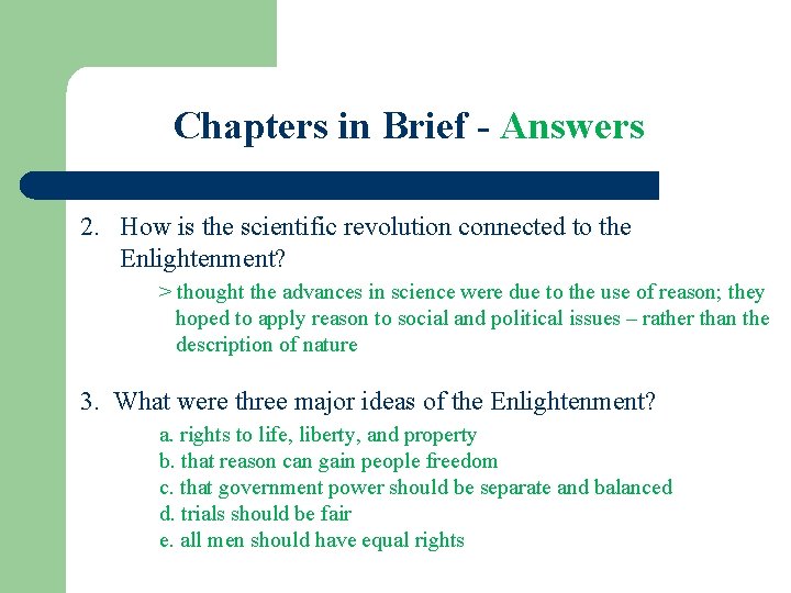 Chapters in Brief - Answers 2. How is the scientific revolution connected to the