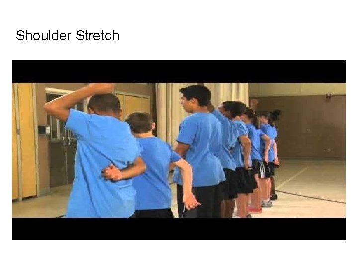 Shoulder Stretch 